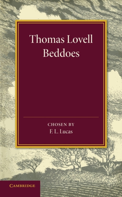 Book cover of: Thomas Lovell Beddoes. By: Thomas Lovell Beddoes