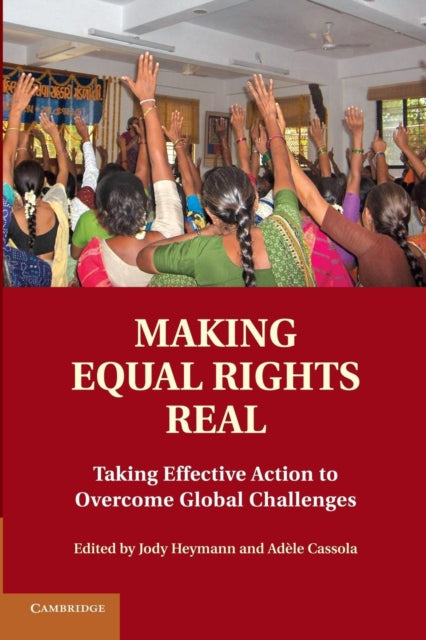 Book cover of: Making Equal Rights Real. By: Jody Heymann