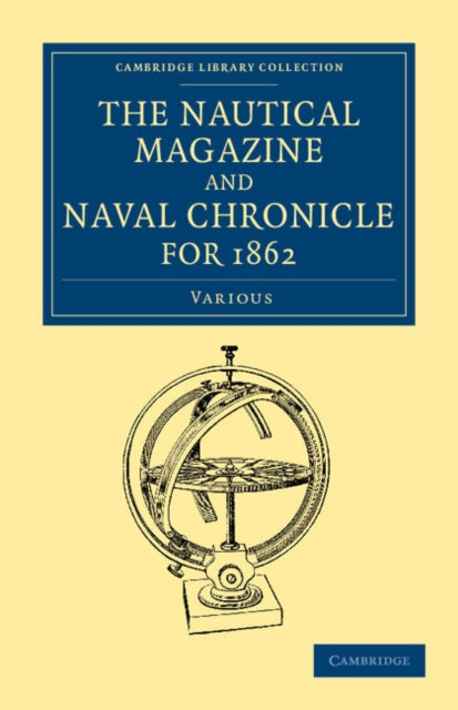 Book cover of: Nautical Magazine and Naval Chronicle for 1862
