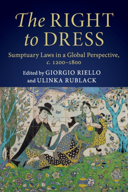 Book cover of: Right to Dress. By: Giorgio Riello