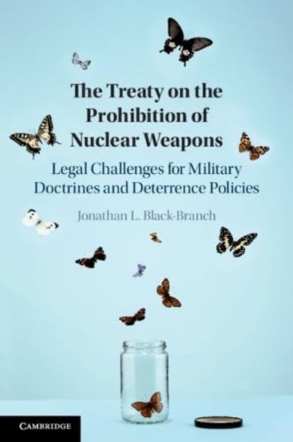 Book cover of: Treaty on the Prohibition of Nuclear Weapons