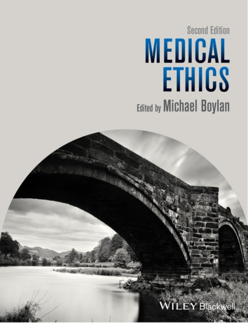 Book cover of: Medical Ethics. By: Michael Boylan