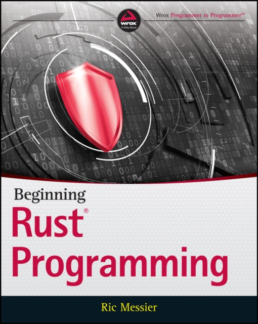 Book cover of: Beginning Rust Programming. By: Ric Messier