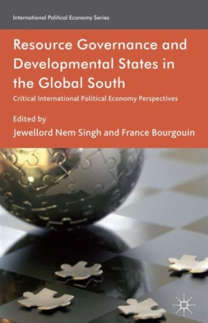 Book cover of: Resource Governance and Developmental States in the Global South. By: Jewellord Nem Singh