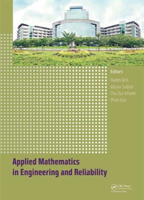 Book cover of: Applied Mathematics in Engineering and Reliability. By: Radim Bris