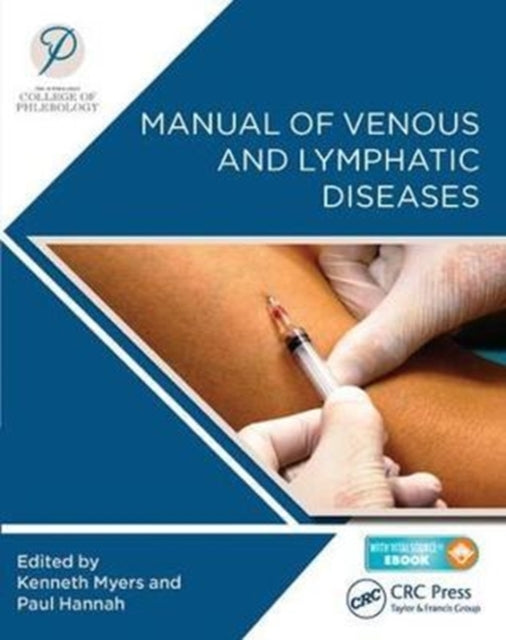 Book cover of: Manual of Venous and Lymphatic Diseases. By: Kenneth Myers