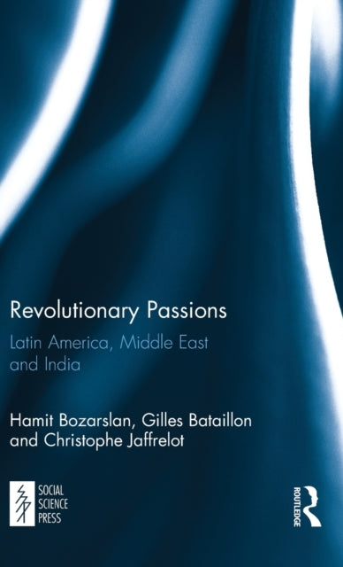Book cover of: Revolutionary Passions. By: Hamit Bozarslan