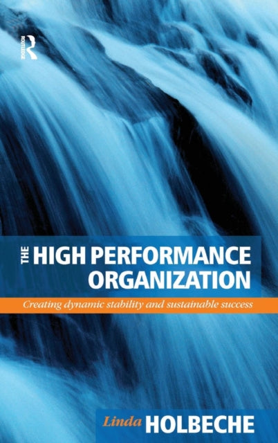 Book cover of: High Performance Organization. By: Linda Holbeche