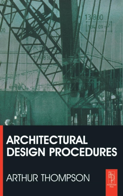 Book cover of: Architectural Design Procedures. By: Arthur Thompson