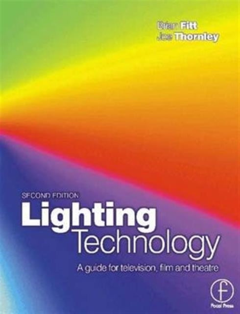 Book cover of: Lighting Technology. By: Brian Fitt