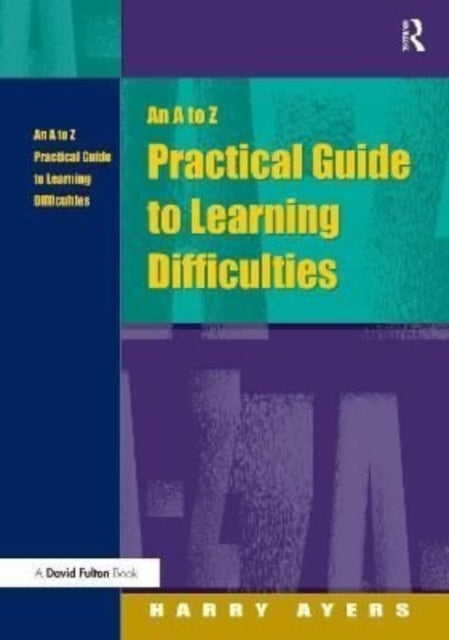 Book cover of: A to Z Practical Guide to Learning Difficulties