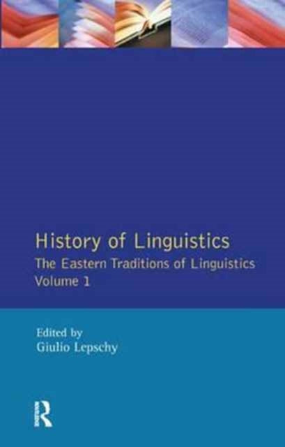 Book cover of: History of Linguistics Volume I. By: Giulio C. Lepschy