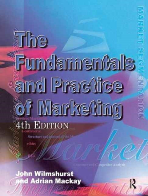Book cover of: Fundamentals and Practice of Marketing. By: Adrian MacKay