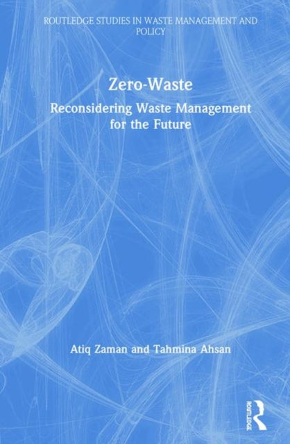 Book cover of: Zero-Waste. By: Atiq Zaman