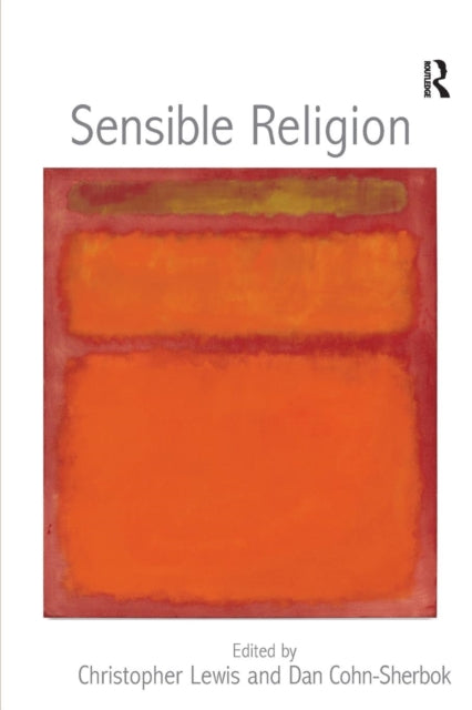 Book cover of: Sensible Religion. By: Christopher Lewis