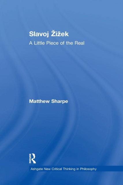 Book cover of: Slavoj Zizek. By: Matthew Sharpe