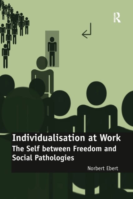 Book cover of: Individualisation at Work. By: Norbert Ebert