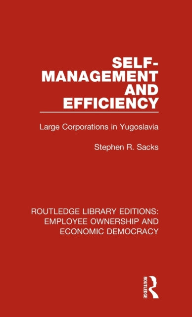 Book cover of: Self-Management and Efficiency. By: Stephen R. Sacks