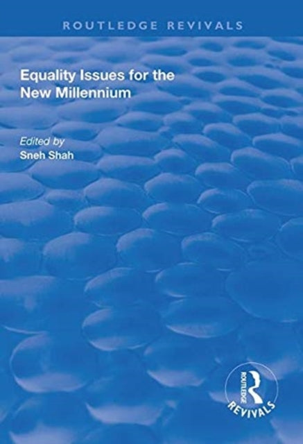 Book cover of: Equality Issues for the New Millennium. By: Sneh Shah