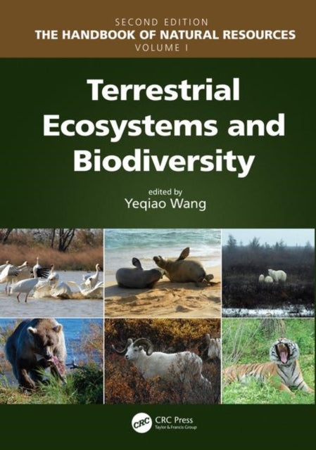 Book cover of: Terrestrial Ecosystems and Biodiversity. By: Yeqiao Wang