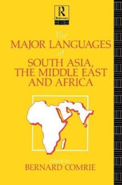 Book cover of: Major Languages of South Asia, the Middle East and Africa. By: Bernard Comrie