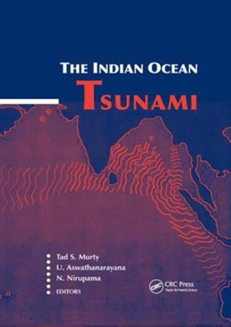 Book cover of: Indian Ocean Tsunami. By: Tad S. Murty