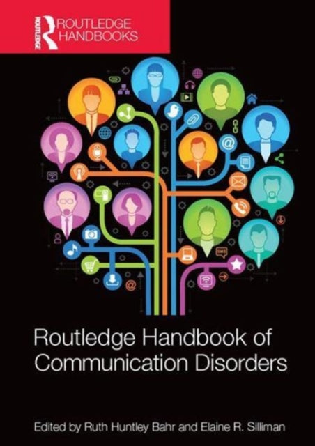 Book cover of: Routledge Handbook of Communication Disorders. By: Ruth H. Bahr