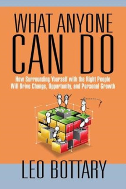 Book cover of: What Anyone Can Do. By: Leo Bottary