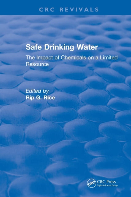 Book cover of: Safe Drinking Water. By: Rip G. Rice