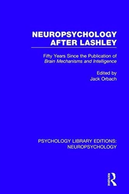 Book cover of: Neuropsychology After Lashley. By: Jack Orbach