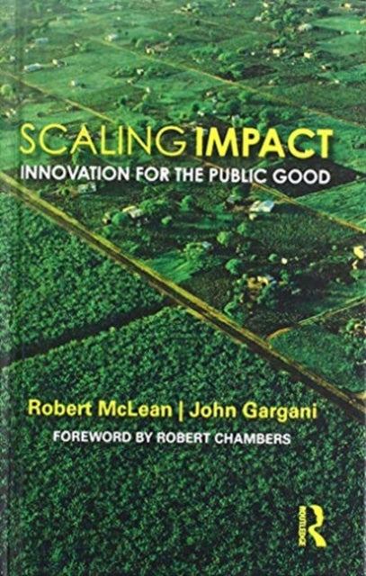 Book cover of: Scaling Impact. By: Robert McLean