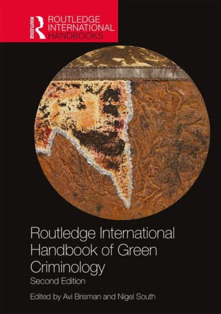 Book cover of: Routledge International Handbook of Green Criminology. By: Avi Brisman
