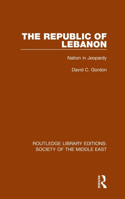 Book cover of: Republic of Lebanon. By: Gordon, David C.