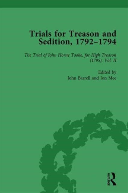 Book cover of: Trials for Treason and Sedition, 1792-1794, Part II vol 7. By: John Barrell
