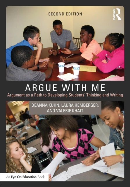 Book cover of: Argue with Me. By: Deanna Kuhn