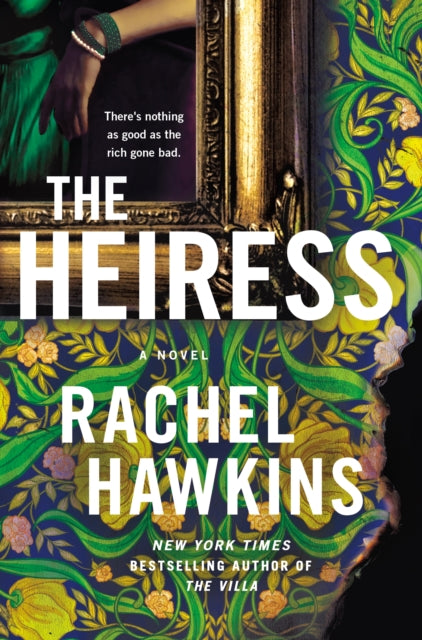 Book cover of: Heiress. By: Rachel Hawkins