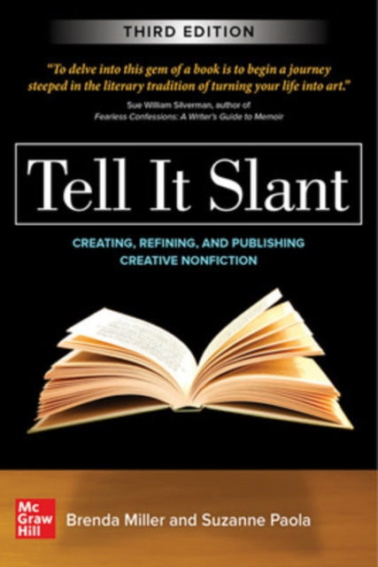 Book cover of: Tell It Slant, Third Edition. By: Brenda Miller