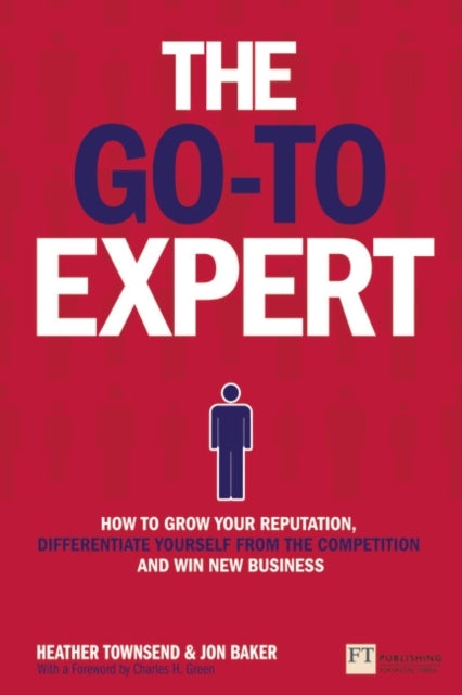 Book cover of: Go-To Expert, The. By: TOWNSEND, HEATHER