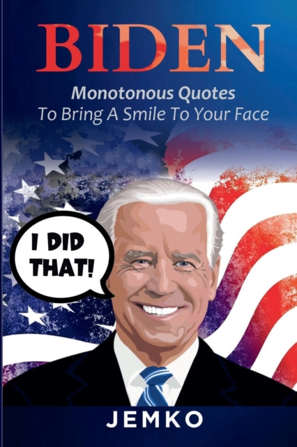 Book cover of: Biden. By: Jemko