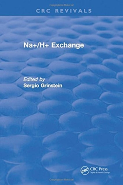 Book cover of: Na+H+ Exchange. By: S. Grinstein