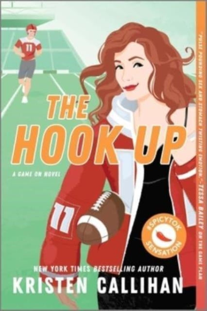 Book cover of: Hook Up. By: Kristen Callihan