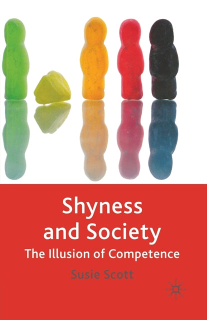 Book cover of: Shyness and Society. By: Susie Scott