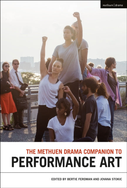 Book cover of: Methuen Drama Companion to Performance Art. By: Bertie Ferdman