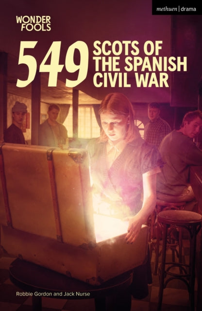 Book cover of: 549: Scots of the Spanish Civil War. By: Robbie Gordon