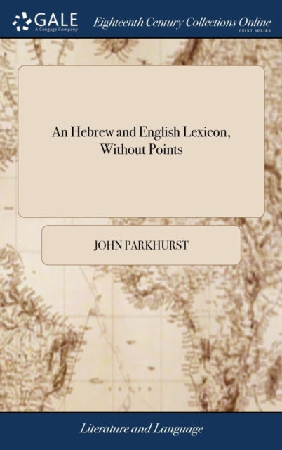 Book cover of: Hebrew and English Lexicon, Without Points. By: John Parkhurst