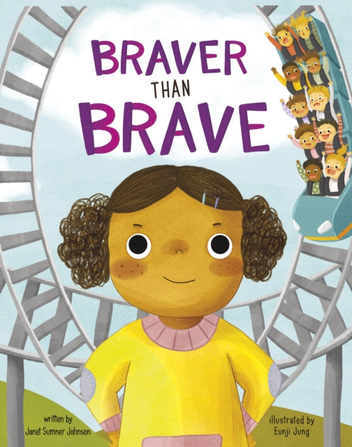 Book cover of: Braver Than Brave. By: Janet Sumner Johnson