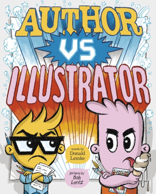 Book cover of: Author vs Illustrator. By: Bob Lentz