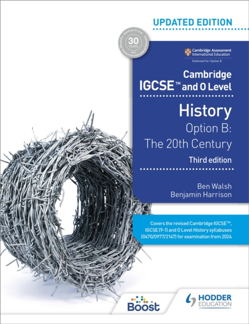 Cambridge IGCSE and O Level History 3rd Edition: Option B: The 20th century 9781398375055 Ben Walsh
