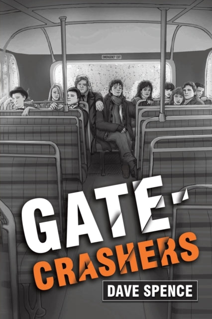 Book cover of: Gate-Crashers. By: Dave Spence