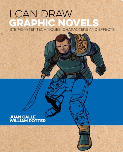 Book cover of: I Can Draw Graphic Novels. By: William Potter